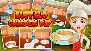 Buffalo Chicken Dip Cooking Game