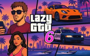 Lazy GTO 6 Open World Adventure Arcade Game